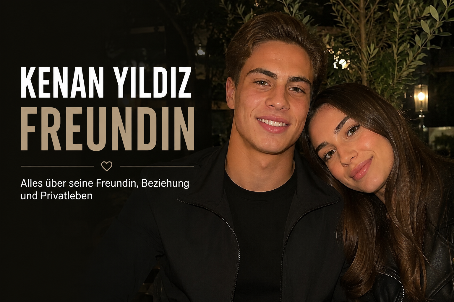 Kenan Yildiz Freundin